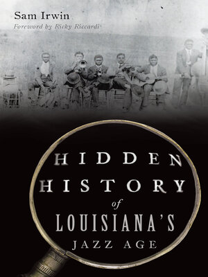cover image of Hidden History of Louisiana's Jazz Age